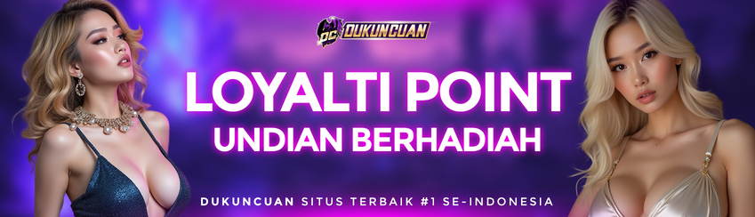 LOYALTY POINTS MEMBER SETIA DUKUNCUAN